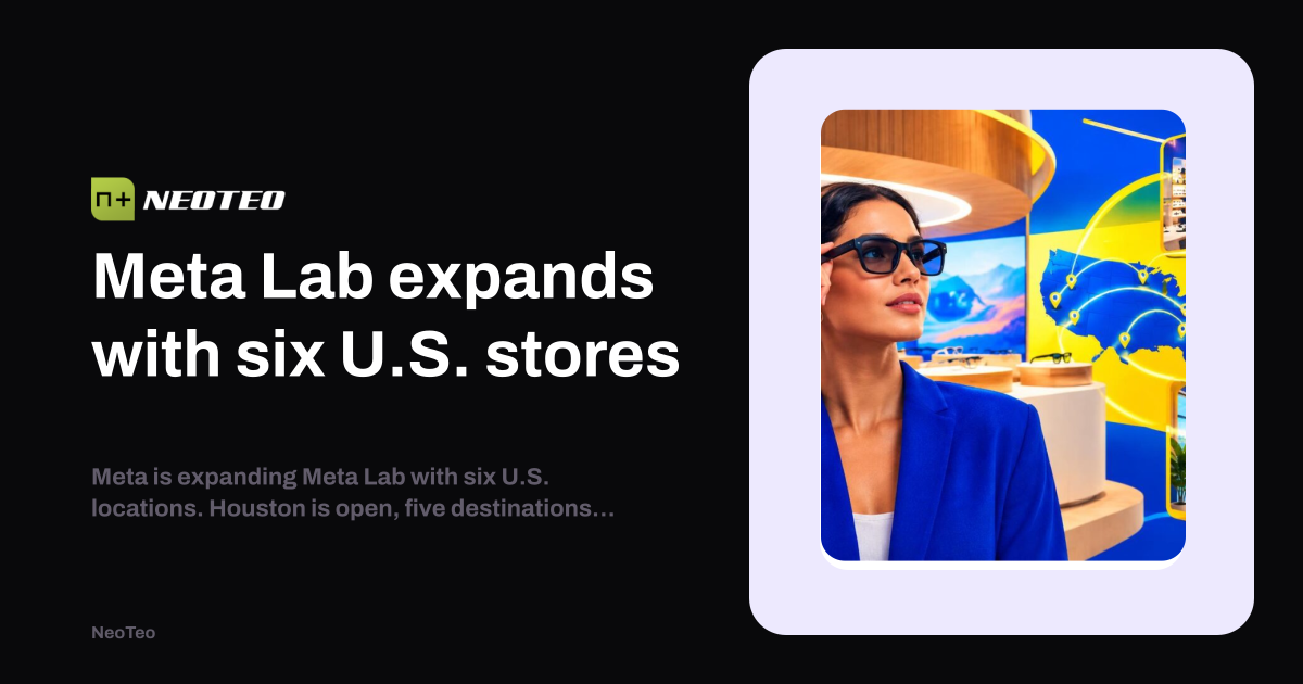 Lab Index Layout Meta Lab expands with six U.S. stores | NeoTeo